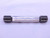13/16 16 UN 2A SET THREAD PLUG GAGE .8125 GO NO GO P.D.'S = .7704 & .7655 CHECK - DW40086LVR