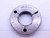 BUDGET 2.157 18 UNS 2A N11 LOCKNUT THREAD RING GAGE GO ONLY P.D. = 2.1194 N 11 - DW40772AQ6