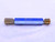 NEW 9/16 28 UN 3B VERMONT THREAD PLUG GAGE .5625 GO NO GO P.D.'S = .5393 & .5429 - DW40962VTG