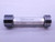 1 3/4 12 UN 2B THREAD PLUG GAGE 1.75 1.750 GO NO GO P.D.'S = 1.6959 & 1.7037 - DW41113LVR