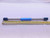 3/4 6 ACME 2G EXTRA LONG THREAD PLUG GAGE .75 GO NO GO P.D.'S = .6667 & .6841 - DW41174BB6