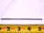 21CM 0.131 OD HSS REAMER 1/8 SHANK 4 FL .131 .1310 1/8 .1250 +.0060 OVERSIZE - JJ3467BA4