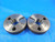 .720 32 UNS 2A THREAD RING GAGES  .720 GO NO GO P.D.'S = .6986 & .6950 SHOP TOOL
