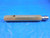 7/16 14 NC 3 THREAD PLUG GAGE .4375 NO GO ONLY P.D. = .3947 QUALITY INSPECTION