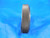 1/2 14 NTPF ROOT CHECK 6 STEP PIPE THREAD RING GAGE .5 QUALITY INSPECTION TOOL