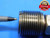 1 1/8 12 NF 3 THREAD PLUG GAGE 1.125 GO NO GO P.D.'S = 1.0709 & 1.0749 UNF-3 - CH0449BURL