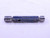 3/4 16 NF 2 THREAD PLUG GAGE .75 .750 GO NO GO P.D.'S = .7094 & .7139 UNF-2 - CH1520BU