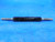 10 24 UNC 2A PREPLATE SET THREAD PLUG GAGE #10 .190 GO NO GO PDS = .1599 & .1574