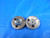 3 56 NF 2A THREAD RING GAGES # .099 GO NO GO P.D.'S = .0867 & .0845 UNF-2A