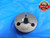 1/2 20 NS THREAD RING GAGE .5 NO GO ONLY P.D. = .4708 QUALITY 1/2-20 INSPECTION