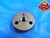 7/16 24 UNS 2A VERMONT THREAD RING GAGE .4375 GO ONLY P.D. = .4093 7/16-24 TOOL