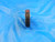 14 24 NF 3 THREAD RING GAGE #14 .242 NO GO ONLY P.D. = .2125 QUALITY #14-24 TOOL