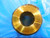 28.425 MM CLASS XX MASTER PLAIN BORE RING GAGE 28 28.0 OVERSIZE 1.1250 -.0059