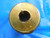 22.225 MM CLASS XX MASTER PLAIN BORE RING GAGE 22 22.0 MM OVERSIZE .8750 ONSIZE