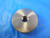 3/8 28 SS SOLID THREAD RING GAGE .375 GO ONLY P.D. = .3546 QUALITY INSPECTION