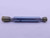 7/16 20 UNF 2B VERMONT THREAD PLUG GAGE .4375 GO NO GO P.D.'S = .4050 & .4104 - JF1098SLRL