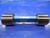2 3/8 16 UN 3A SET THREAD PLUG GAGE 2.375 GO NO GO P.D.'S = 2.3344 & 2.3303 TOOL