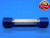 1 1/2 18 NEF 3A SET THREAD PLUG GAGE 1.5 1.50 GO NO GO P.D.'S = 1.4639 & 1.4602 - JF1814MU