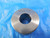 .7274 DIAMETER MASTER SMOOTH PLAIN BORE RING GAGE UNDERSIZE .7500 -.0226 3/4