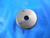 .2510 DIA CLASS X MASTER SMOOTH PLAIN BORE RING GAGE OVERSIZE .2500 +.001 1/4