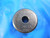 BENDIX .3114 DIA CLASS XX MASTER PLAIN BORE RING GAGE UNDERSIZE .3125-.0011 5/16