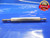 1/4 28 UNF 3B VERMONT THREAD PLUG GAGE .25 .250 GO NO GO P.D.'S = .2268 & .2300