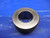1.1251 CLASS X MASTER PLAIN BORE RING GAGE 1.1250+.0001 OVERSIZE 1 1/8 28.578mm