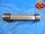 1 5/8 8 NS 3 THREAD PLUG GAGE 1.625 GO NO GO P.D.'S = 1.5438 & 1.5531 1 5/8-8