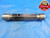 1 5/32 32 UNS 1B THREAD PLUG GAGE 1.15625 GO NO GO P.D.'S = 1.1328 1.1416 UNS-1B