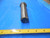 THREADED O.D. GRINDER DEAD CENTER 1 9/16 LARGE END 1.290 SMALL END 1.5625 1.29