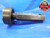2" 11 1/2 D & B THREAD PLUG GAGE 2.0 GO ONLY P.D. = 2.5555 2"-11 1/2 INSPECTION