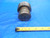 SHOP MADE 2 7/8 12 THREAD PLUG GAGE 2.875 12.0 QUALITY INSPECTION TOOL 2 7/8"-12