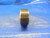 1.9562 11 1/2 NS 3 THREAD PLUG GAGE NO GO ONLY P.D. = 1.9562 11.5 INSPECTION