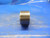 1.579 16 NS 3 THREAD PLUG GAGE  NO GO ONLY P.D. = 1.5437 INSPECTION TOOL 1.5790