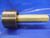 3 3/8 12 UN 2A SET THREAD PLUG GAGE 3.375 GO ONLY P.D. = 3.3190 N-2A CHECK TOOL