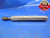 1/4 28 - 3/4 TPF TAPER THREAD PLUG GAGE .25 GO ONLY P.D. = .2224 TAPERED .250