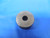 .3260 CLASS Z MASTER PLAIN BORE RING GAGE .3125 +.0135 OVERSIZE 8 mm UNDER 21/64