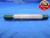 9/16 27 NS 3 THREAD PLUG GAGE .5625 GO NO GO P.D.'S = .5384 & .5414 9/16" TOOL