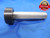 2.6457 36 NS THREAD PLUG GAGE  GO ONLY P.D. = 2.6457 UNS 2.6457"-36 QUALITY TOOL
