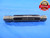 7/8 9 UNC 2B -.021 OVERSIZE THREAD PLUG GAGE .875 GO NO GO P.D.'S= .8238 & .8320