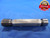 1.065 8 NS MOD ACME THREAD PLUG GAGE 1.0650 GO NO GO P.D.'S = 1.0450 & 1.0480 NA