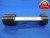 1 15/16 10 NS 2 LEFT HAND THREAD PLUG GAGE 1.9375 GO NO GO PDS = 1.8725 & 1.8825