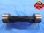 1.761 48 NS THREAD PLUG GAGE  GO NO GO P.D.'S = 1.7475 & 1.7519 UNS QUALITY