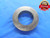 2" 11 1/2 ANPT 6 STEP PIPE THREAD RING GAGE 2.0 2"-11 1/2 QUALITY INSPECTION