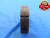 1.212 32 NS 3 THREAD RING GAGE NO GO ONLY P.D. = 1.1879 UNS-3 1.212"-32 TOOL