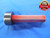 2 1/4 12 N 3 THREAD PLUG GAGE 2.25 NO GO ONLY P.D. = 2.2007 UN-3 2 1/4"-12 TOOL