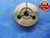 .3318 56 UNS 2A THREAD RING GAGE .33180 GO ONLY P.D. = .3194 NS-2A QUALITY TOOL - DW3395RD
