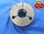 1" 16 UN 2A LEFT HAND THREAD RING GAGE 1.0 GO ONLY P.D. = .9579 L.H. 1"-16 TOOL - DW3417RD