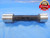 1.4040 & 1.4080 CLASS Y PIN PLUG GAGE GO NO GO 1.4063 -.0023 UNDERSIZE 1 13/32
