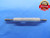 8 36 NF 2 LEFT HAND THREAD PLUG GAGE #8 .164 GO NO GO P.D.'S = .1460 & .1485 LH - DW4135BU